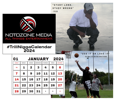 2024 #TrillNiggaCalendar (includes "NOTE" quotes) -- PREORDER AVAILABLE!